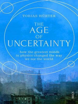 cover image of The Age of Uncertainty
